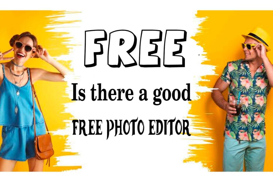 best free photo editor guide: 22 top apps and software 2023